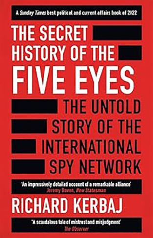 The Secret History of the Five Eyes